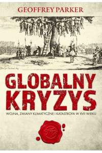 Obrázok pre ISBN Global Crisis knihy Polský Pevná vazba 744 str.