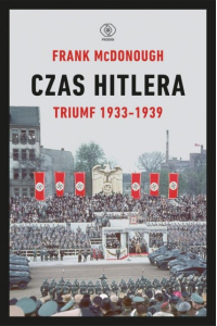 Obrázok pre ISBN The Hitler Years: Triumph 1933-1939 knihy Polský Pevná vazba 544 str.