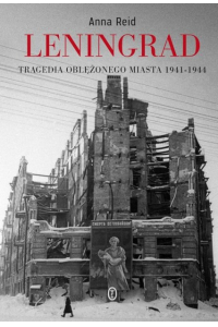 Obrázok pre ZNAK Leningrad. Tragedy of a City Under Siege, 1941-1944 knihy Polský Pevná vazba 632 str.